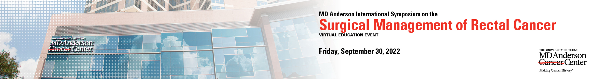 MD Anderson International Symposium on the Surgical Management of Rectal Cancer Banner